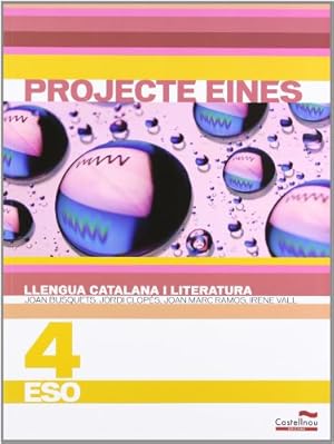 Imagen del vendedor de Projecte Eines. Llengua catalana i literatura 4 ESO a la venta por Els llibres de la Vallrovira