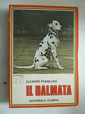 Bild des Verkufers fr IL DALMATA zum Verkauf von Historia, Regnum et Nobilia