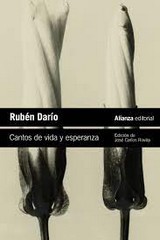 Cantos de vida y esperanza : los cisnes y otros poemas / Rubén Darío ; edición, prólogo y comenta...