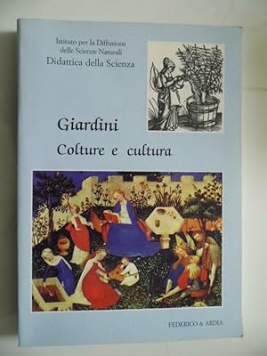 Giardini Colture e Cultura