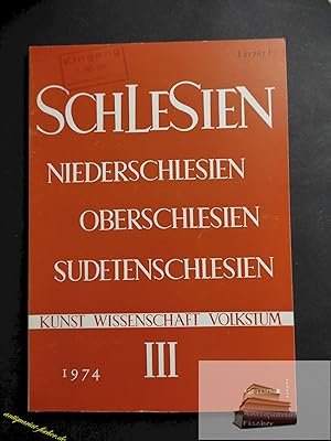 Seller image for Heft 3: Schlesien - Eine Vierteljahresschrift fr Kunst, Wissenschaft und Volkstum 1974 Jahrgang XIX nur Heft 3 for sale by Antiquariat-Fischer - Preise inkl. MWST