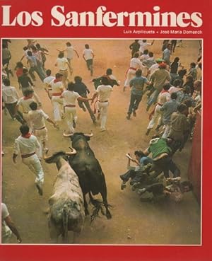 Bild des Verkufers fr Los Sanfermines . zum Verkauf von Librera Astarloa