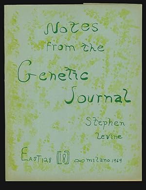 Notes from the Genetic Journal via Stephen Levine 69
