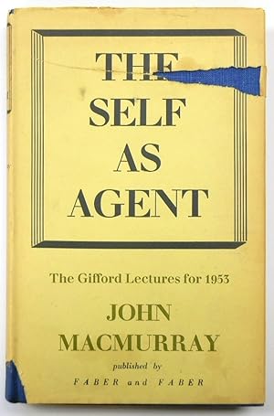 Seller image for The Self as Agent: Gifford Lectures Delivered in the University of Glasgow in 1953 for sale by PsychoBabel & Skoob Books