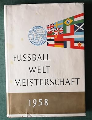 Bild des Verkufers fr Fussball Welt Meisterschaft 1958 zum Verkauf von Homeless Books