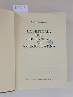 Bild des Verkufers fr La historia del cristianismo en Amrica latina (El Peso de los Das, Band 21) : zum Verkauf von Versand-Antiquariat Konrad von Agris e.K.