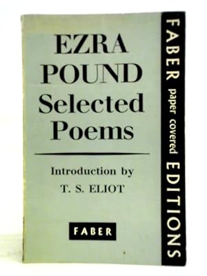 Imagen del vendedor de Ezra Pound Selected Poems a la venta por World of Rare Books