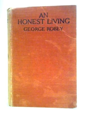 Image du vendeur pour An Honest Living mis en vente par World of Rare Books