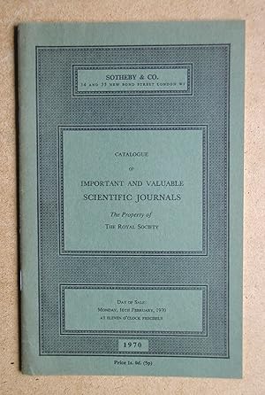 Catalogue of Important and Valuable Scientific Journals. Property of The Royal Society. Monday, 1...