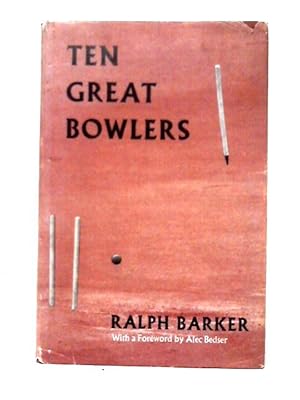 Bild des Verkufers fr Ten Great bowlers zum Verkauf von World of Rare Books