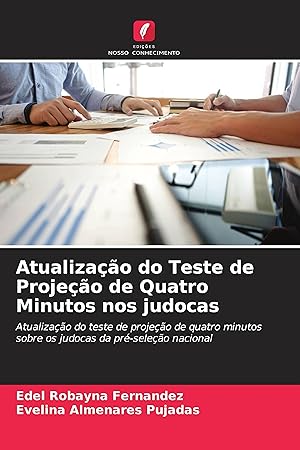 Seller image for Atualizao do Teste de Projeo de Quatro Minutos nos judocas for sale by moluna