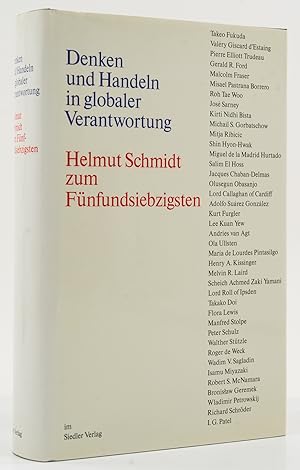 Seller image for Denken und Handeln in globaler Verantwortung. Helmut Schmidt zum Fnfundsiebzigsten. - for sale by Antiquariat Tautenhahn