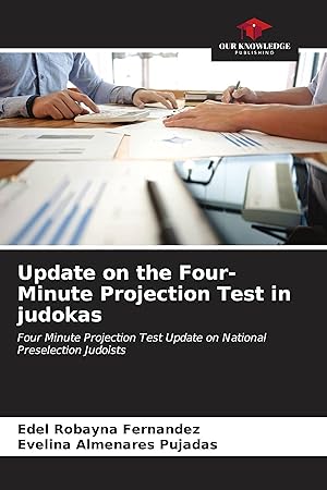 Seller image for Update on the Four-Minute Projection Test in judokas for sale by moluna