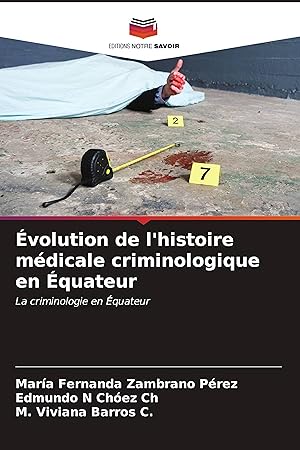 Seller image for volution de l histoire mdicale criminologique en quateur for sale by moluna