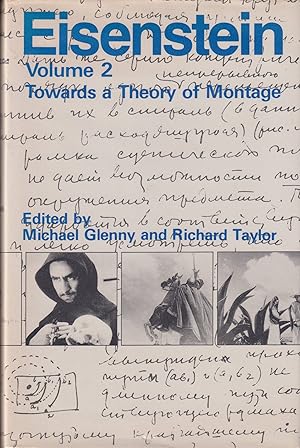 Selected Works Volume II: Towards a Theory of Montage