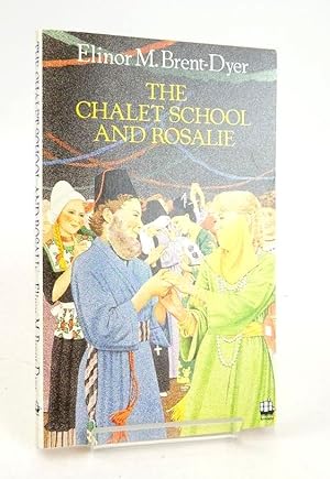Seller image for THE CHALET SCHOOL AND ROSALIE for sale by Stella & Rose's Books, PBFA