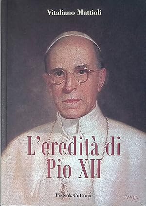 Immagine del venditore per L'eredita di Pio XII venduto da FolignoLibri
