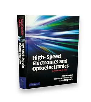 Image du vendeur pour High-Speed Electronics and Optoelectronics: Devices and Circuits mis en vente par Prior Books Ltd