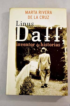 Imagen del vendedor de Linus Daff, inventor de historias a la venta por Alcan Libros