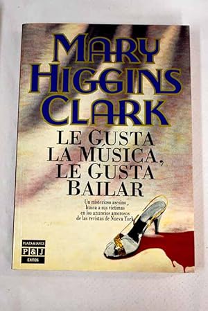 Imagen del vendedor de Le gusta la msica, le gusta bailar a la venta por Alcan Libros