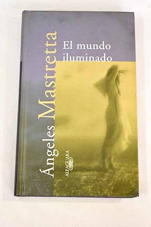 Seller image for El mundo iluminado for sale by Alcan Libros