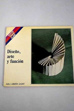 Seller image for Diseo, arte y funcin for sale by Alcan Libros