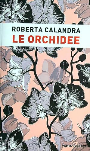 Bild des Verkufers fr Le orchidee zum Verkauf von Librodifaccia