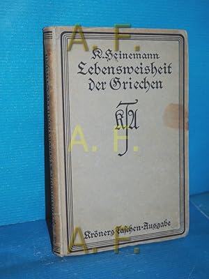 Seller image for Lebensweisheit der Griechen (Krners Taschenausgabe, Band 23 for sale by Antiquarische Fundgrube e.U.