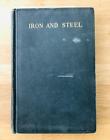 Image du vendeur pour IRON AND STEEL mis en vente par Happyfish Books