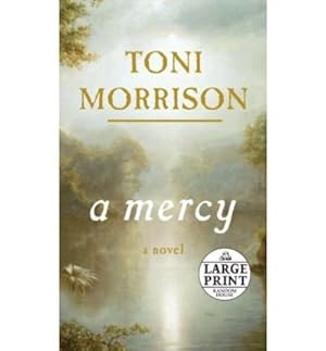 Imagen del vendedor de A Mercy - Large Print Morrison, Toni ( Author ) Nov-11-2008 Paperback a la venta por WeBuyBooks