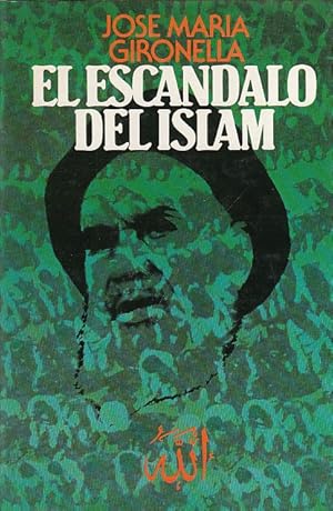 Imagen del vendedor de EL ESCNDALO DEL ISLAM a la venta por Librera Vobiscum