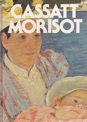 Bild des Verkufers fr CASSATT MORISOT zum Verkauf von Librera Vobiscum