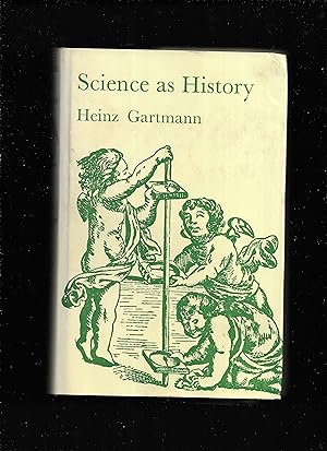 Immagine del venditore per Science as history : the story of man's technological progress from steam engine to satellite venduto da Gwyn Tudur Davies
