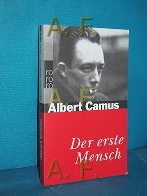Bild des Verkufers fr Der erste Mensch (Rororo 13273) Albert Camus. Dt. von Uli Aumller / zum Verkauf von Antiquarische Fundgrube e.U.
