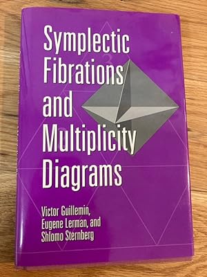 Seller image for Symplectic Fibrations and Multiplicity Diagrams. for sale by Plurabelle Books Ltd