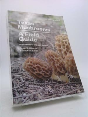 Seller image for Texas Mushrooms: A Field Guide for sale by ThriftBooksVintage