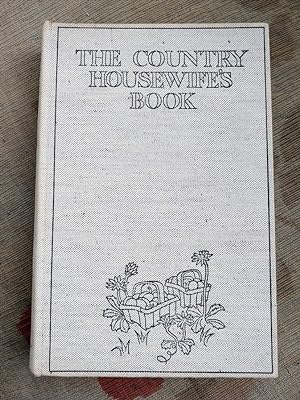 The Country Housewife's Book