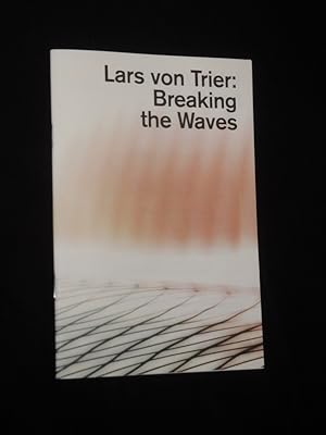 Seller image for Programmheft 18 Schauspiel Stuttgart 2014/15. BREAKING THE WAVES nach Lars von Trier. Regie: David Bsch, Bhne/ Video: Falko Herold, Kostme: Meentje Nielsen. Mit Maja Beckmann (Bess), Wolfgang Michalek, Hanna Pla, Matti Krause, Robert Kuchenbuch, Gabriele Hintermaier, Johann Jrgens, Karsten Riedel for sale by Fast alles Theater! Antiquariat fr die darstellenden Knste