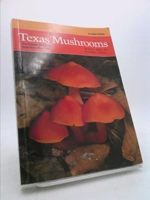 Seller image for Texas Mushrooms: A Field Guide for sale by ThriftBooksVintage