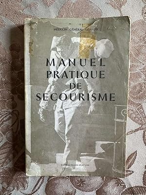 Seller image for Manuel pratique de Secourisme for sale by Dmons et Merveilles