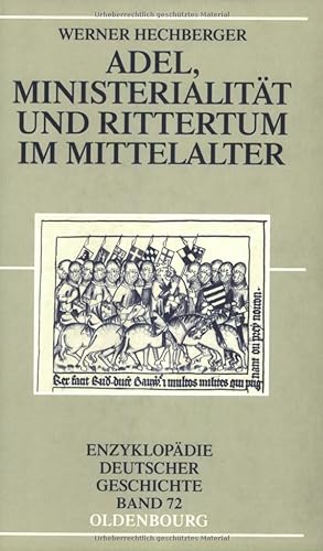 Bild des Verkufers fr Adel, Ministerialitt und Rittertum im Mittelalter zum Verkauf von Wissenschaftl. Antiquariat Th. Haker e.K
