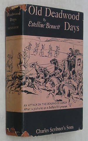 Seller image for Old Deadwood Days for sale by Powell's Bookstores Chicago, ABAA