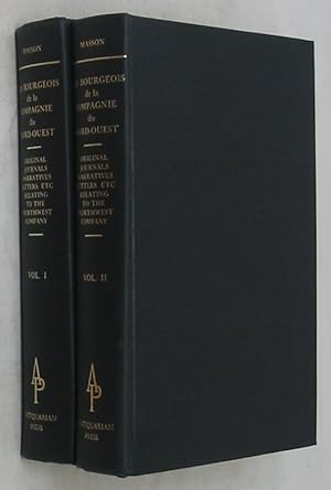 Les Bourgeouis De La Compagnie Du Nord-Ouest [2 Volume Set]