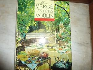 Bild des Verkufers fr Les ftes de mon Moulin. zum Verkauf von Librairie Le Jardin des Muses