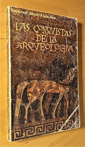 Seller image for Las conquistas de la arqueologa for sale by Llibres Bombeta