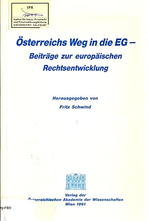 Seller image for sterreichs Weg in die EG Nr. 11 Beitrge zur europischen Rechtsentwicklung for sale by avelibro OHG