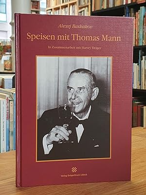 Bild des Verkufers fr Speisen mit Thomas Mann, zum Verkauf von Antiquariat Orban & Streu GbR
