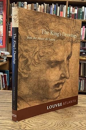 Seller image for The King's Drawings from the Musee du Louvre for sale by San Francisco Book Company