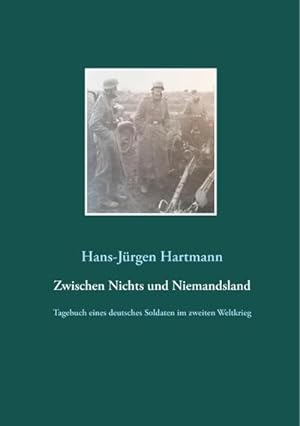 Seller image for Zwischen Nichts und Niemandsland for sale by BuchWeltWeit Ludwig Meier e.K.
