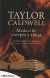 Seller image for Medico de cuerpos y almas for sale by Agapea Libros